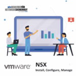 VMware NSX: Install, Configure, Manage (NSXICM)