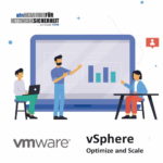 VMware vSphere: Optimize and Scale (VSOS7)