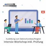 Ausbildung zum Datenschutzbeauftragten – Intensiv-Workshop